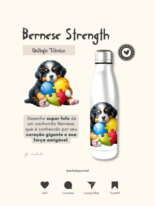 Garrafa Elo Autista Bernese Mountain Strength
