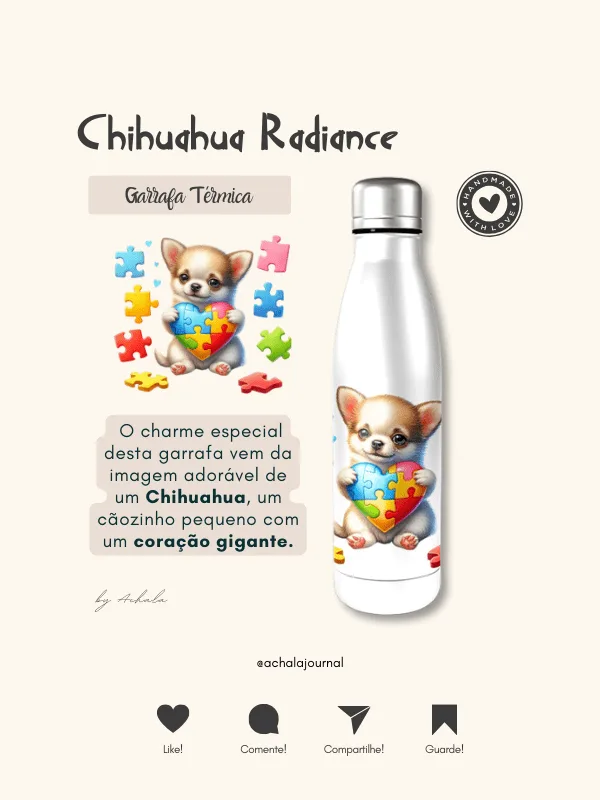 Garrafa Elo Autista Chihuahua Radiance