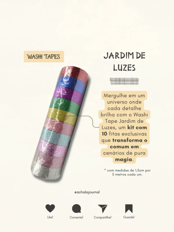 Washi Tape Jardim de Luzes - Kit com 10 rolos
