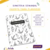 Planner Achala Journey Folhas - Insert Semanal Premium Não Datado