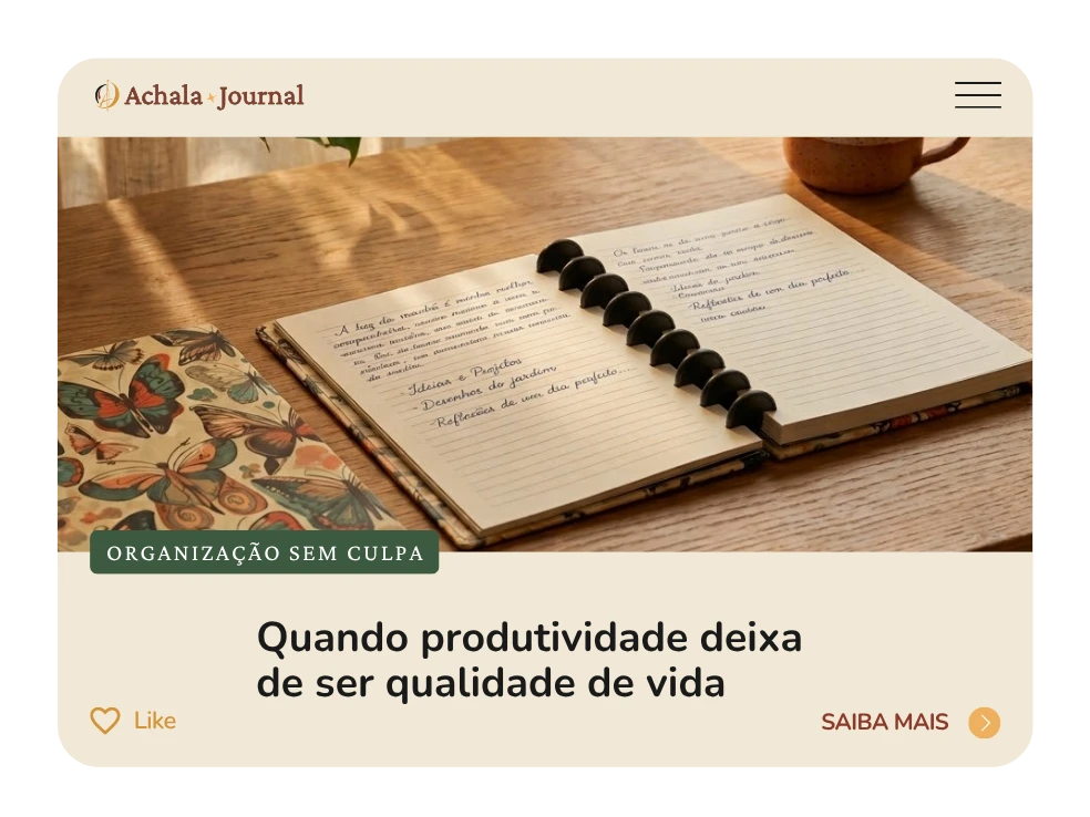 Organização sem culpa: quando produtividade deixa de ser qualidade de vida