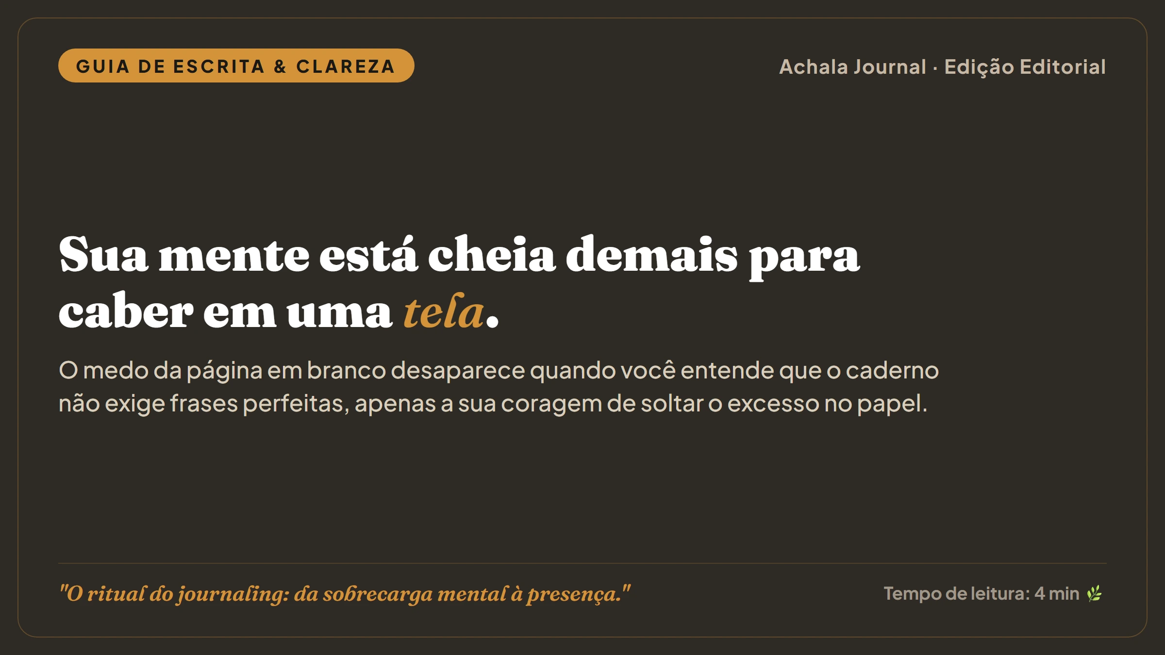 O ritual do journaling: caderno artesanal aberto em mesa de madeira com luz natural e caneta de latão