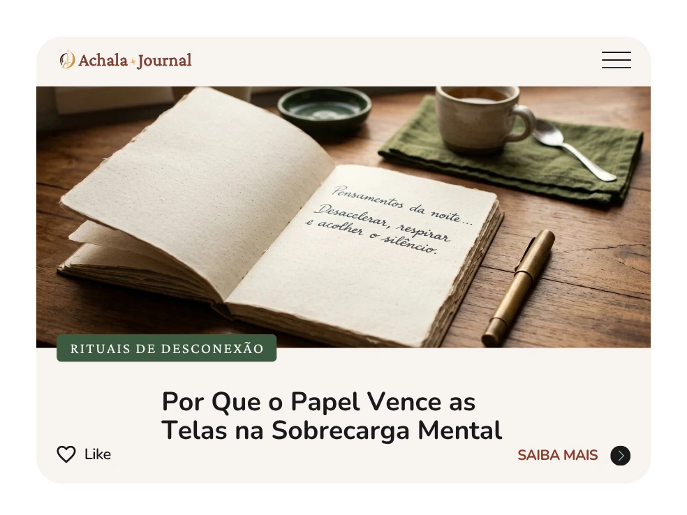 Rituais de desconexão: caderno artesanal e escrita à mão para reduzir a sobrecarga mental